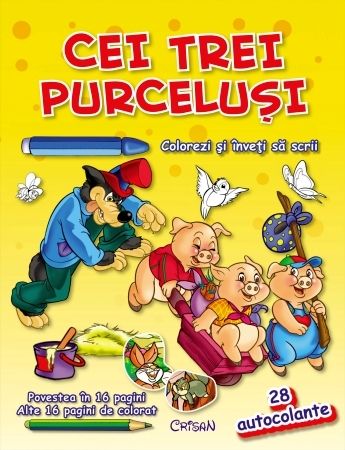 Cei trei purceluşi (Colorezi şi înveţi să scrii) Cei trei purceluşi (Colorezi şi înveţi să scrii)