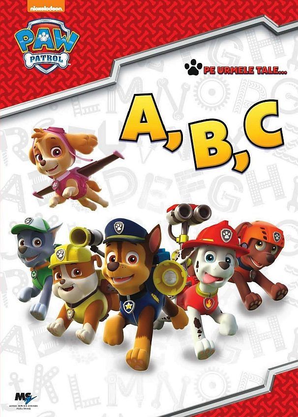 Paw Patrol - Carte cu activitati A, B, C Paw Patrol - Carte cu activitati A, B, C