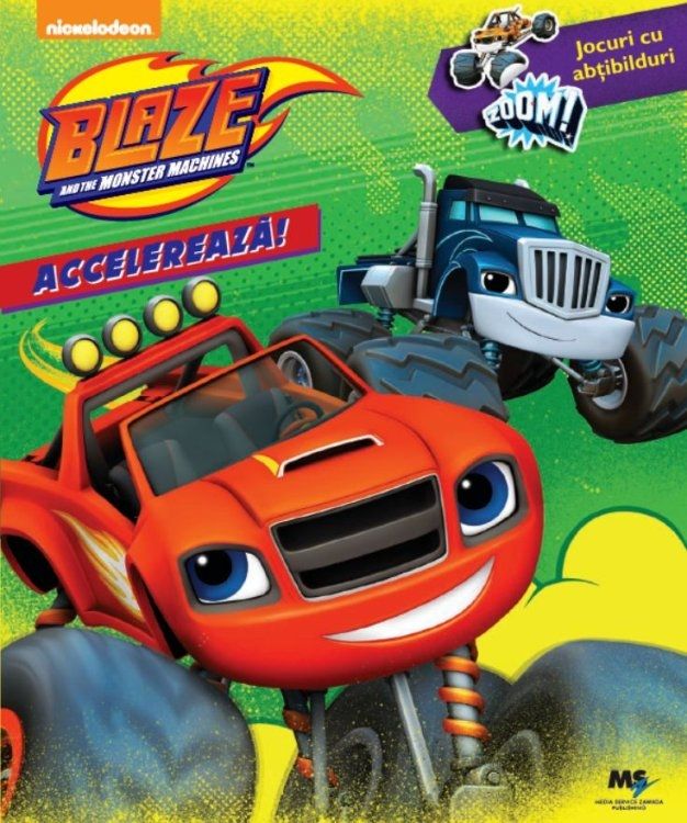 Blaze si masinile uriase - Carte cu activitati nr. 1 Blaze si masinile uriase - Carte cu activitati nr. 1