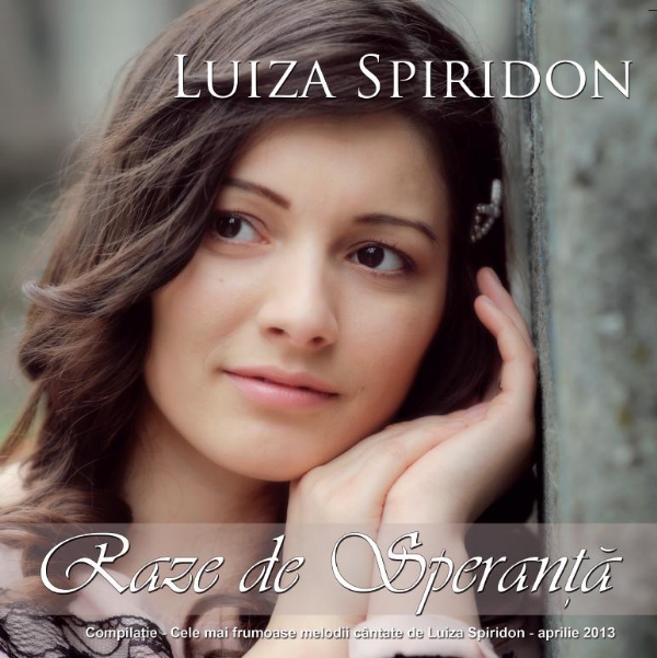 Luiza Spiridon - Raze de Speranta - CD