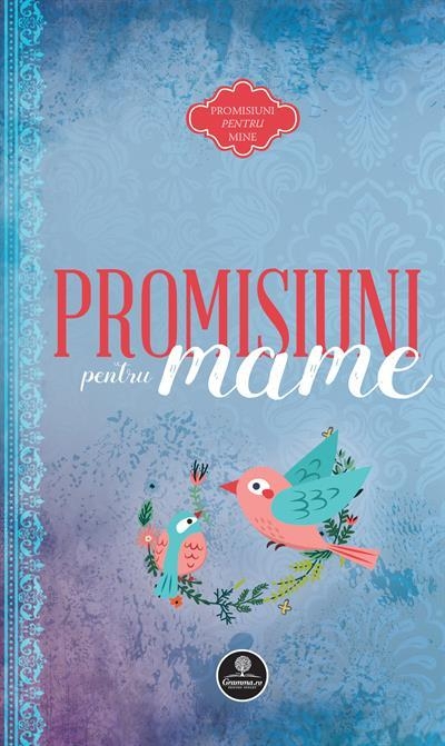 Promisiuni pentru mame - Dezvoltare spirituală