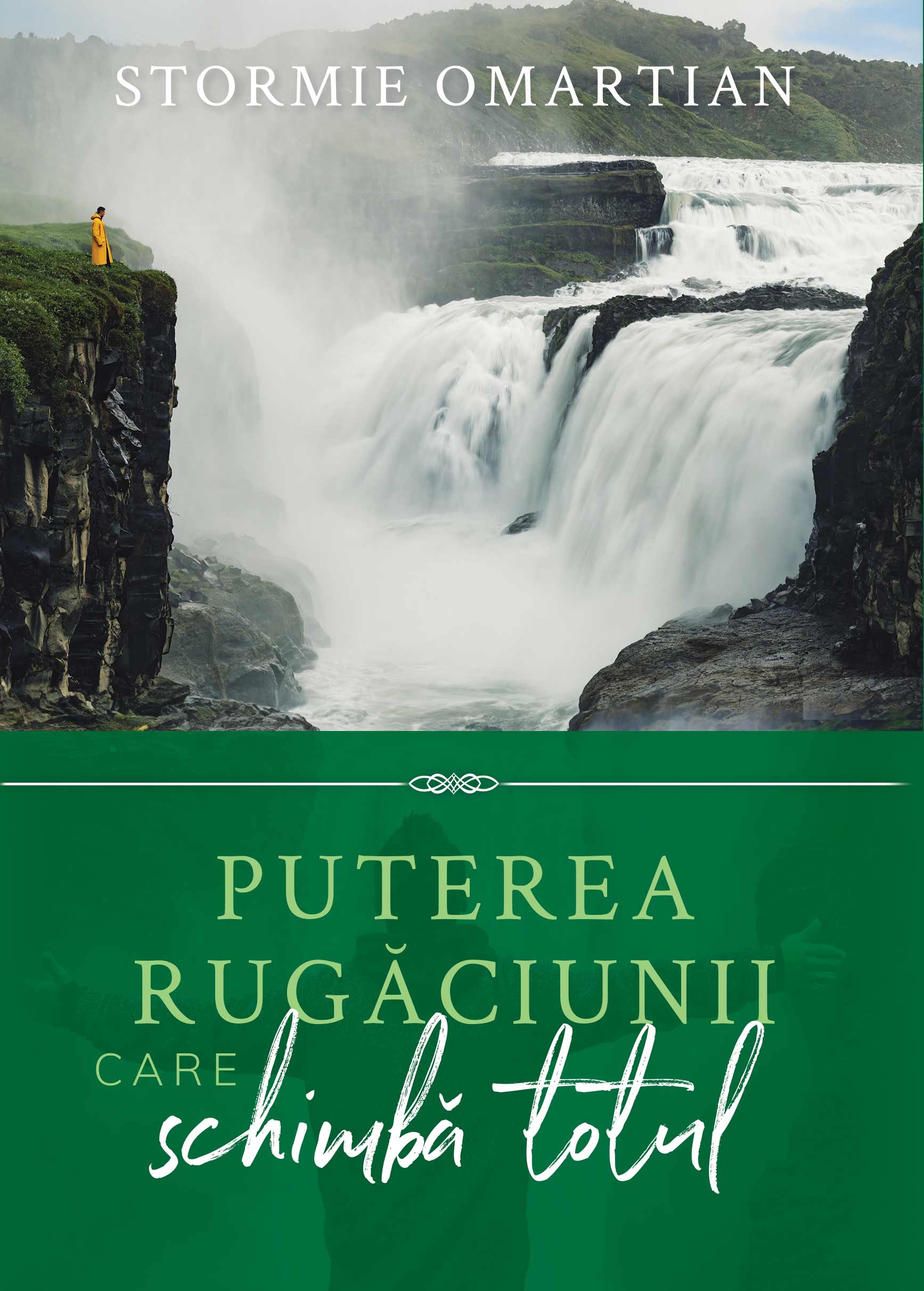 Puterea rugăciunii care schimbă totul Puterea rugăciunii care schimbă totul