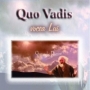 Quo Vadis muzica crestina - Vocea Lui, vol.2 Quo Vadis muzica crestina - Vocea Lui, vol.2