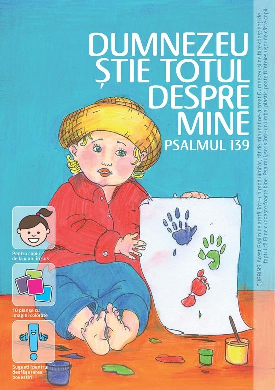 Dumnezeu ştie totul despre mine - Carte crestina ilustrata PS 139