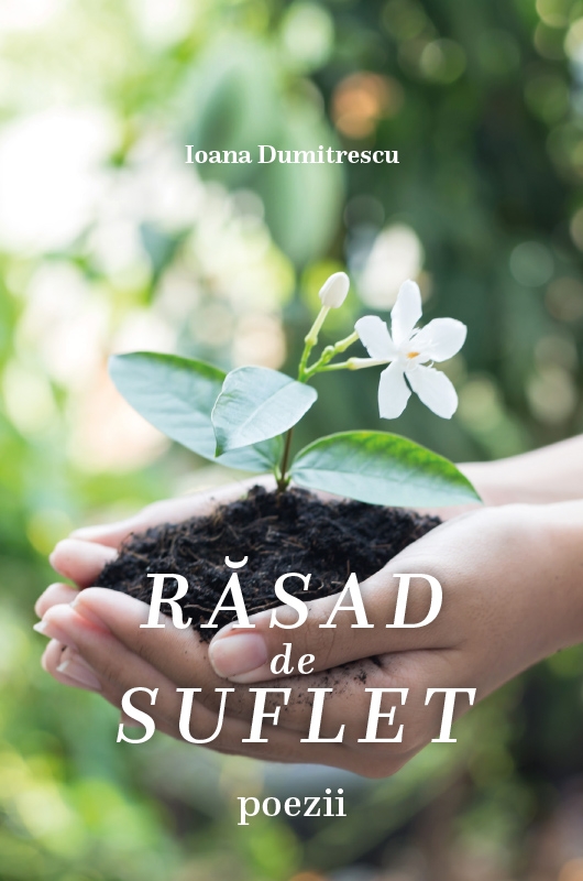 Răsad de suflet - Poezii Răsad de suflet - Poezii