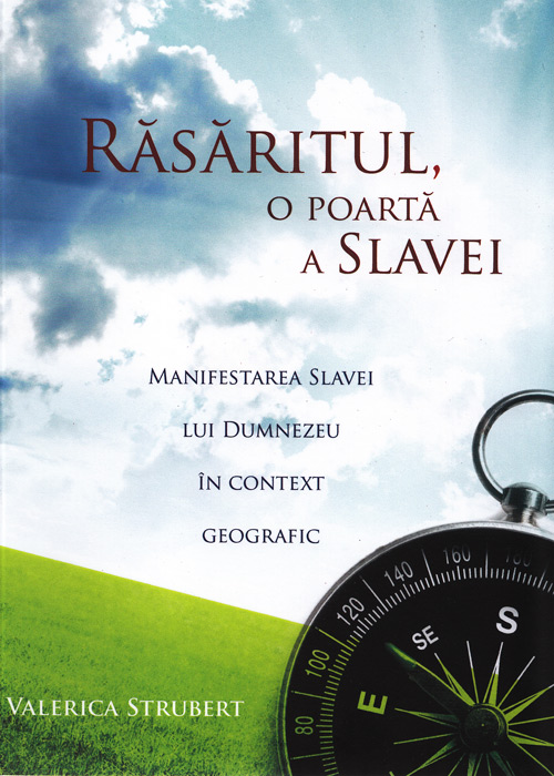 Rasaritul - o poarta a slavei