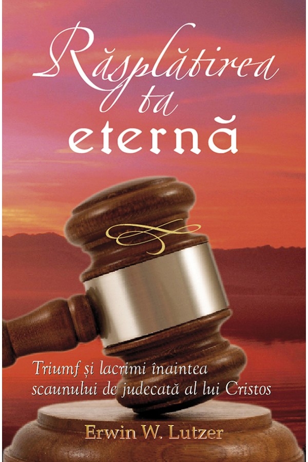 Rasplatirea ta eterna