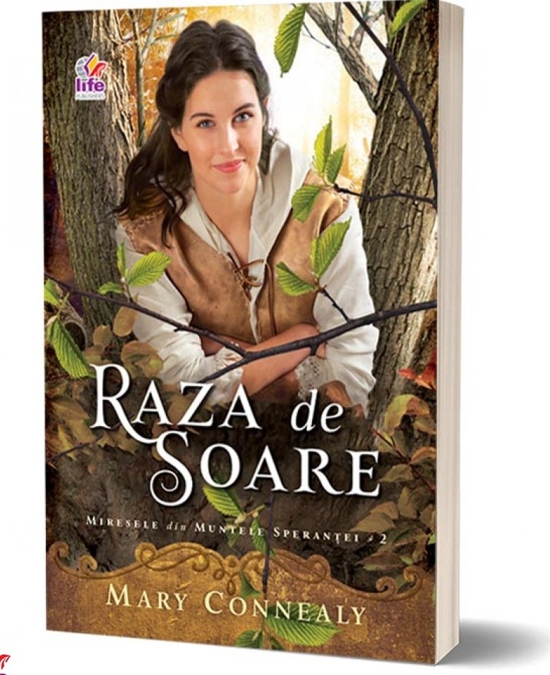 Raza de soare - Seria "Miresele din Muntele Sperantei" - vol.2