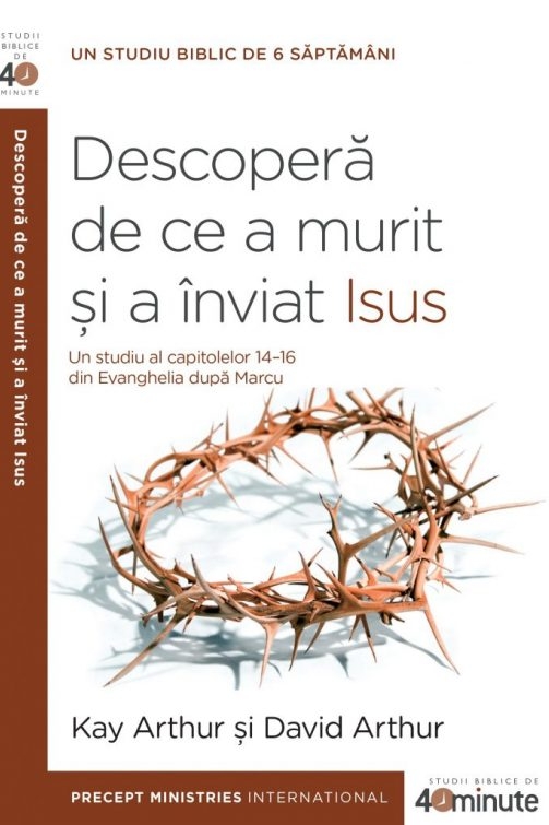 Descopera de ce a murit și a înviat Isus - studiu biblic de 6 săptămani Descopera de ce a murit și a înviat Isus - studiu biblic de 6 săptămani