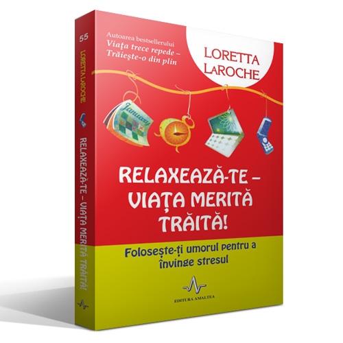 Relaxeaza-te - Viata merita traita!