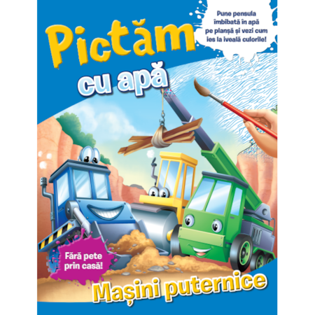 Pictăm cu apă - Mașini puternice Pictăm cu apă - Mașini puternice