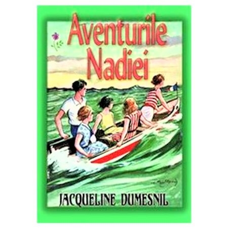 Aventurile Nadiei - Povestiri crestine Aventurile Nadiei - Povestiri crestine