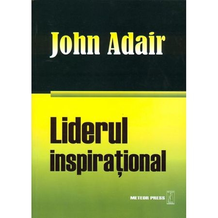 Liderul inspirational - Dezvoltare personală