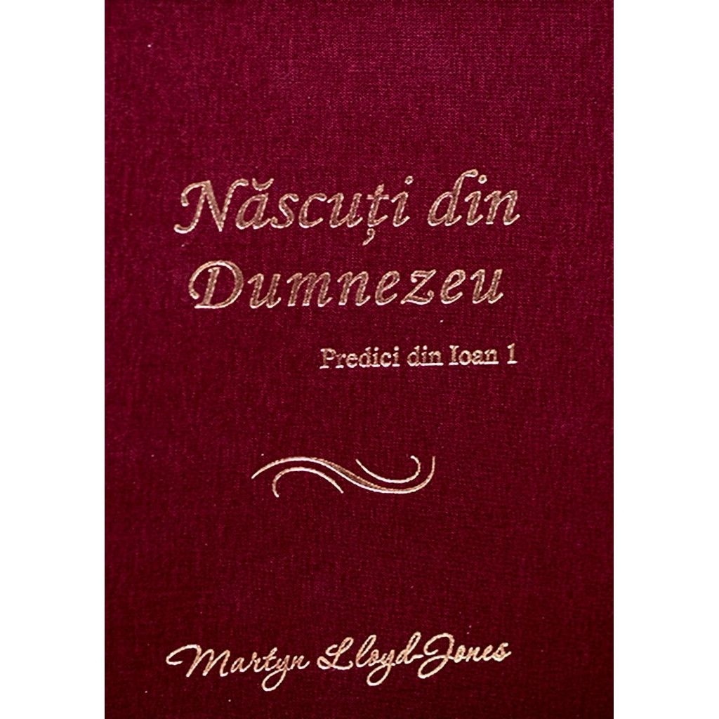 Nascuti din Dumnezeu Nascuti din Dumnezeu