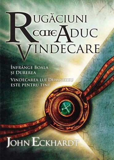 Rugaciuni care aduc vindecare