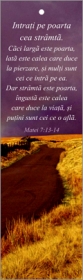 Semn de carte cu panglica galbena- Intrati pe poarta cea stramta. Semn de carte cu panglica galbena- Intrati pe poarta cea stramta.