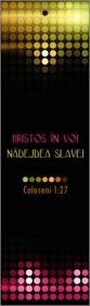 Semn de carte cu panglica neagra  - Hristos in voi nadejdea slavei Semn de carte cu panglica neagra  - Hristos in voi nadejdea slavei