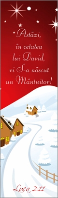 Semn de carte cu panglica vișinie -  Verset: "Astăzi, în cetatea lui David, vi S-a născut un Mântuitor, care este Hristos, Domnul! " Luca 2:11 Semn de carte cu panglica vișinie -  Verset: "Astăzi, în cetatea lui David, vi S-a născut un Mântuitor, care este Hristos, Domnul! " Luca 2:11