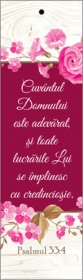 Semn de carte cu panglica roz - verset : " Cuvantul Domnului este adevarat...." Psalmul 33:4 [22]