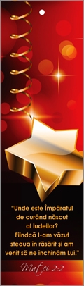 Semn de carte cu panglica rosie - Versete:  "Unde este Împăratul de curând născut al iudeilor? Fiindcă I-am văzut steaua în răsărit şi am venit să ne închinăm Lui." Matei 2:2
