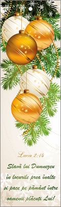 Semn de carte cu panglica aurie -  Verset: " Slavă lui Dumnezeu în locurile preaînalte și pace pe pământ între oamenii plăcuți Lui! " Luca 2:14 Semn de carte cu panglica aurie -  Verset: " Slavă lui Dumnezeu în locurile preaînalte și pace pe pământ între oamenii plăcuți Lui! " Luca 2:14