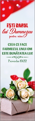 Semn de carte cu panglica rosie - Text şi verset: Eşti darul lui Dumnezeu pentru mine: "Ceea ce face farmecul unui om este bunătatea lui!" Proverbe 19:22 [68]