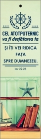 Semn de carte cu panglica verde - "Cel Atotputernic va fi desfătarea ta şi îţi vei ridica faţa spre Dumnezeu." Semn de carte cu panglica verde - "Cel Atotputernic va fi desfătarea ta şi îţi vei ridica faţa spre Dumnezeu."