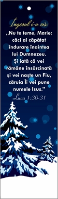 Semn de carte cu panglica albastru închis -  Verset:  Îngerul ia zis: „Nu te teme, Marie; căci ai căpătat îndurare înaintea lui Dumnezeu. Și iată că vei rămâne însărcinată și vei naște un Fiu, așa că vei pune numele Isus. ” Luca 1:30-31 Semn de carte cu panglica albastru închis -  Verset:  Îngerul ia zis: „Nu te teme, Marie; căci ai căpătat îndurare înaintea lui Dumnezeu. Și iată că vei rămâne însărcinată și vei naște un Fiu, așa că vei pune numele Isus. ” Luca 1:30-31