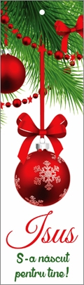 Semn de carte cu panglica roșie -  Mesaj: "Isus S-a născut pentru tine!" Semn de carte cu panglica roșie -  Mesaj: "Isus S-a născut pentru tine!"