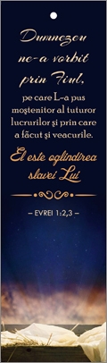 Semn de carte cu panglica albastra închis - Verset: " Dumnezeu ne-a vorbit prin Fiul, pe care La pus moștenitor al tuturor lucrurilor și prin care a făcut și veacurile . El este oglindirea slavei Lui " Evrei 1:2,3 Semn de carte cu panglica albastra închis - Verset: " Dumnezeu ne-a vorbit prin Fiul, pe care La pus moștenitor al tuturor lucrurilor și prin care a făcut și veacurile . El este oglindirea slavei Lui " Evrei 1:2,3