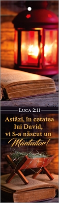 Semn de carte cu panglica vișinie -  Verset: "Astăzi, în cetatea lui David, vi S-a născut un Mântuitor, care este Hristos, Domnul! " Luca 2:11 Semn de carte cu panglica vișinie -  Verset: "Astăzi, în cetatea lui David, vi S-a născut un Mântuitor, care este Hristos, Domnul! " Luca 2:11