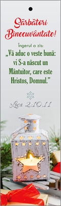 Semn de carte cu panglica rosie - Mesaj si Verset: Sărbători Binecuvântate!  Îngerul a zis: "Vă aduc o veste bună : vi S-a născut un Mântuitor, care este Hristos, Domnul. " Luca 2:10,11 Semn de carte cu panglica rosie - Mesaj si Verset: Sărbători Binecuvântate!  Îngerul a zis: "Vă aduc o veste bună : vi S-a născut un Mântuitor, care este Hristos, Domnul. " Luca 2:10,11