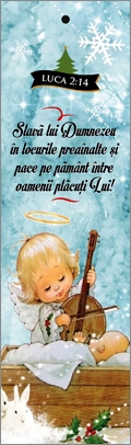 Semn de carte cu panglica albastru deschis-  Verset: " Slavă lui Dumnezeu în locurile preaînalte și pace pe pământ între oamenii plăcuți Lui! " Luca 2:14 Semn de carte cu panglica albastru deschis-  Verset: " Slavă lui Dumnezeu în locurile preaînalte și pace pe pământ între oamenii plăcuți Lui! " Luca 2:14