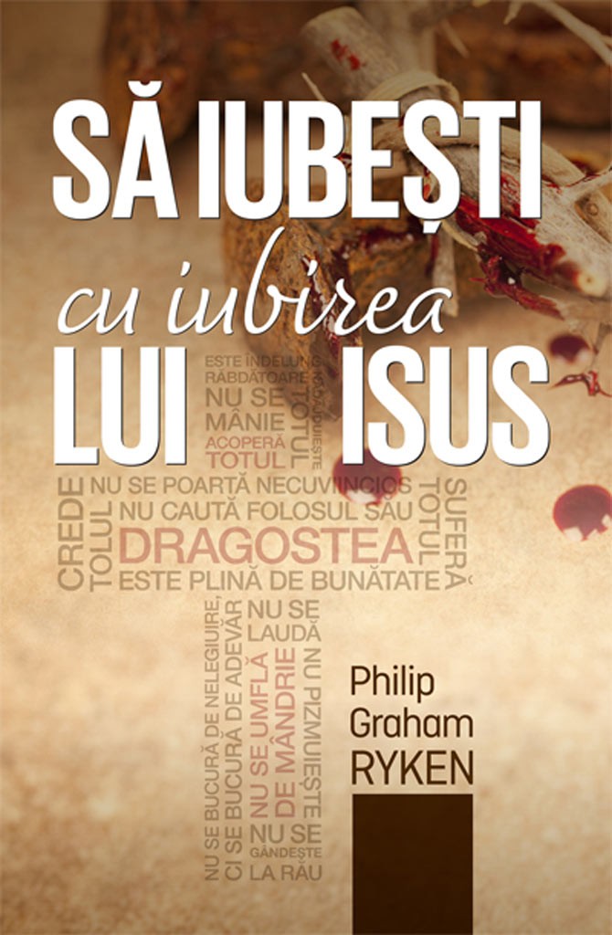 Să iubesti cu iubirea lui Isus