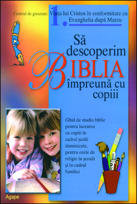 Sa descoperim Biblia impreuna cu copiii, vol. 2