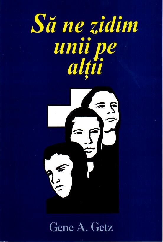 Sa ne zidim unii pe altii - Dezvoltare spirituală Sa ne zidim unii pe altii - Dezvoltare spirituală