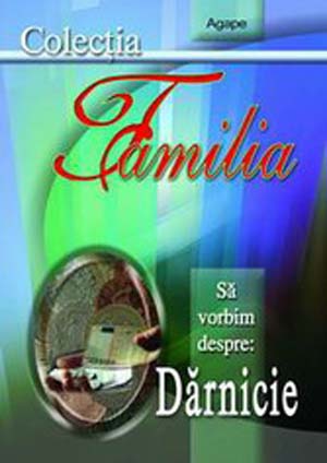 Sa vorbim despre: Darnicie