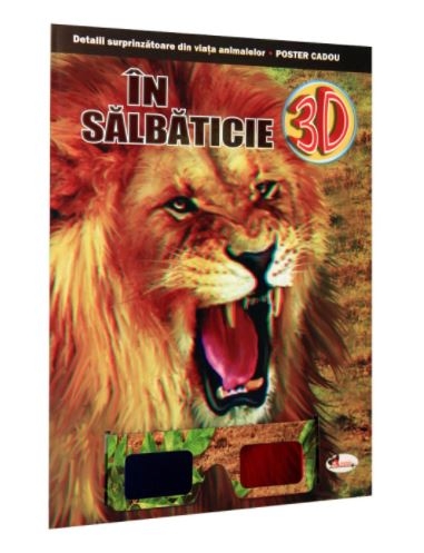 In salbaticie + ochelari 3D - Carte educativa pentru copii (3-10 ani) In salbaticie + ochelari 3D - Carte educativa pentru copii (3-10 ani)