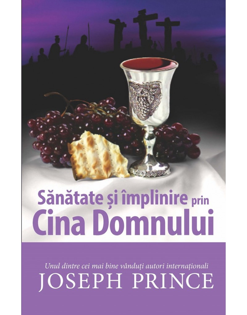 Sănătate și împlinire prin Cina Domnului