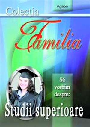 Sa vorbim despre: Studii superioare