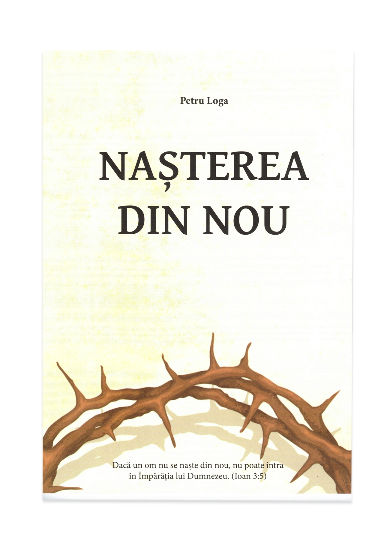 Nașterea din nou - Broșură Nașterea din nou - Broșură