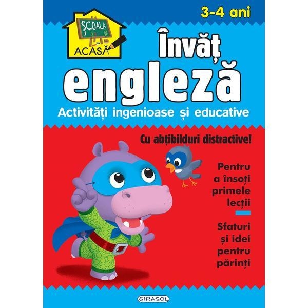 Scoala acasa - Invat engleza 3-4 ani Scoala acasa - Invat engleza 3-4 ani