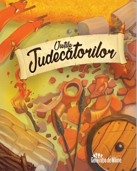 Vietile Judecatorilor - Manual dedicat invatatorilor de scoala duminicala