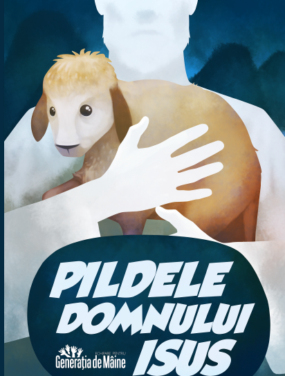 Pildele Domnului Isus - Manual dedicat invatatorilor de scoala duminicala Pildele Domnului Isus - Manual dedicat invatatorilor de scoala duminicala