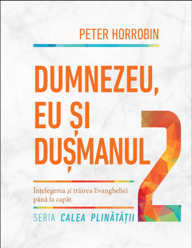 Dumnezeu, eu si Dusmanul. Seria "Calea plinătății". Cartea 2 Dumnezeu, eu si Dusmanul. Seria "Calea plinătății". Cartea 2