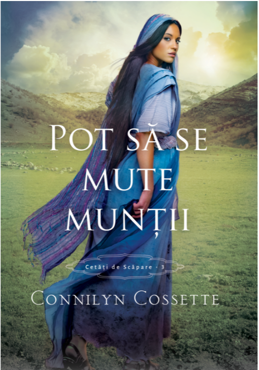 Pot sa se mute muntii - Seria "Cetati de scapare" vol. 3 Pot sa se mute muntii - Seria "Cetati de scapare" vol. 3