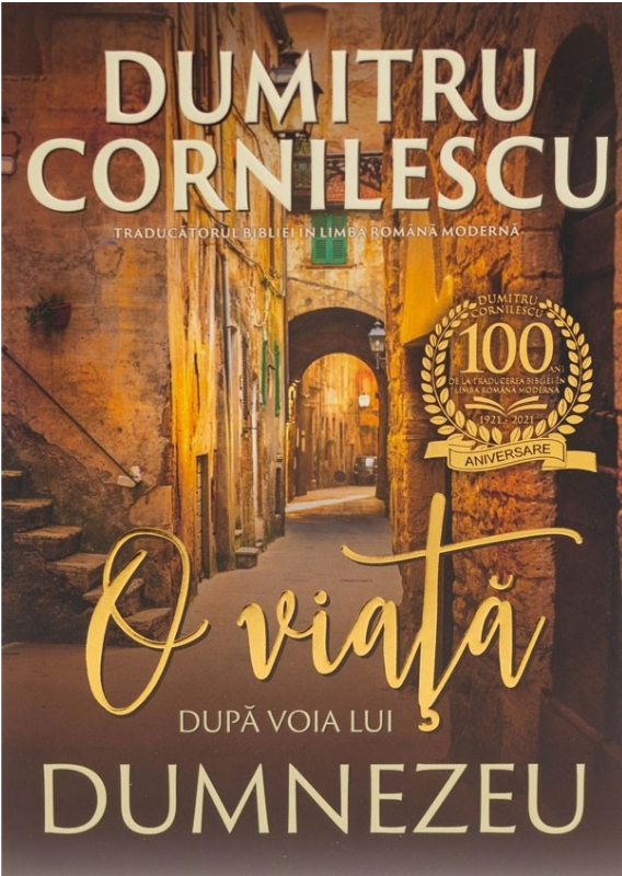 O viata dupa voia lui Dumnezeu O viata dupa voia lui Dumnezeu