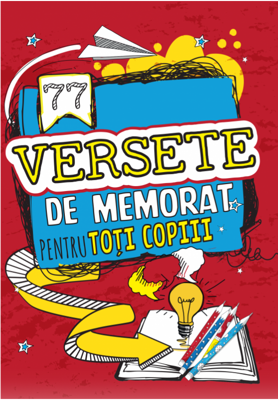 77 Versete de memorat pentru toti copiii 77 Versete de memorat pentru toti copiii