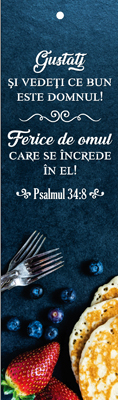 Semn de carte cu panglica roșie -  Verset:  "Gustaţi şi vedeţi ce bun este Domnul! Ferice de omul care se încrede în El!" Psalmul 34:8    [39]