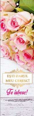 Semn de carte cu panglica roz - Text:  "Eşti darul meu ceresc! Te iubesc!"  [44]